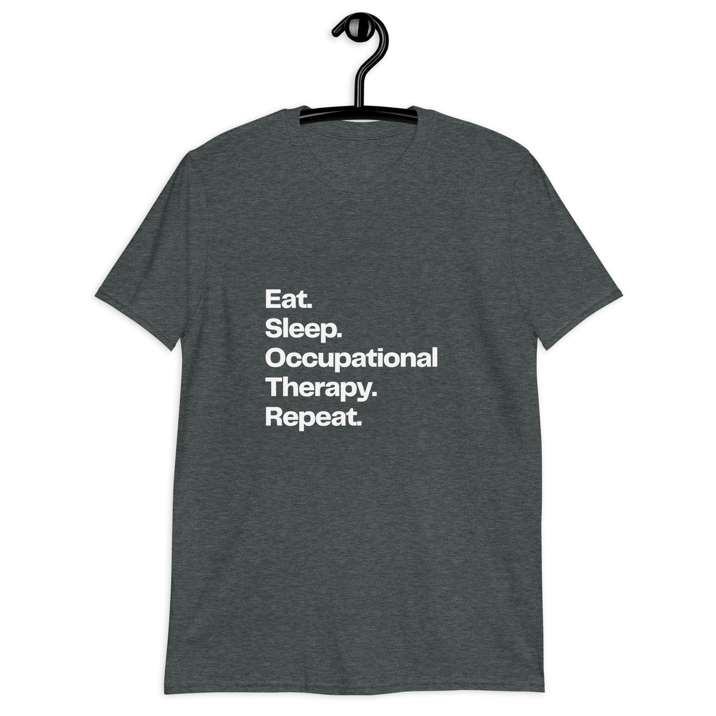 Eat, Sleep, OT, Repeat, oscura