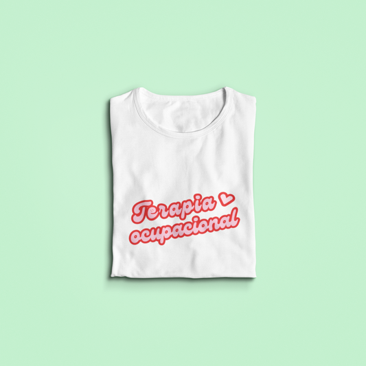 T-shirt Occupational Therapy. Camiseta Terapia Ocupacional