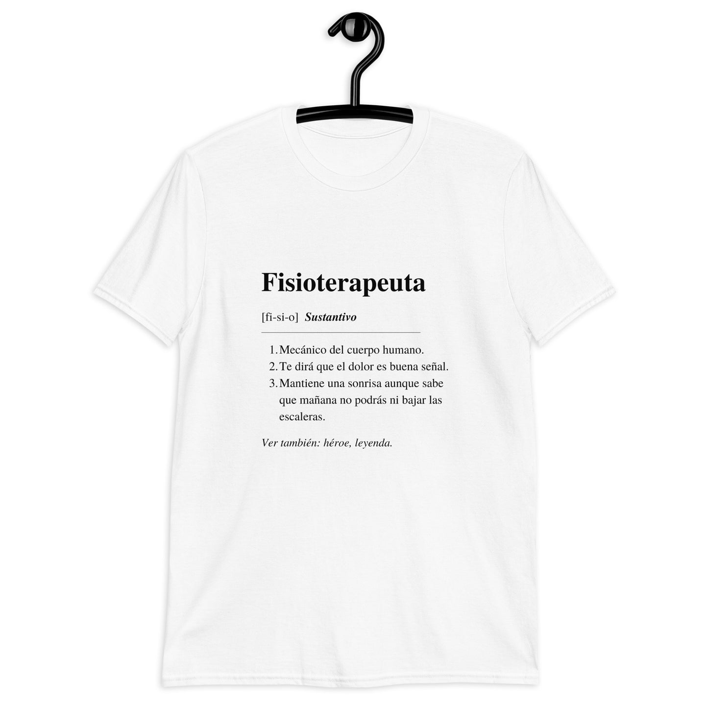 Camiseta definición Fisioterapeuta